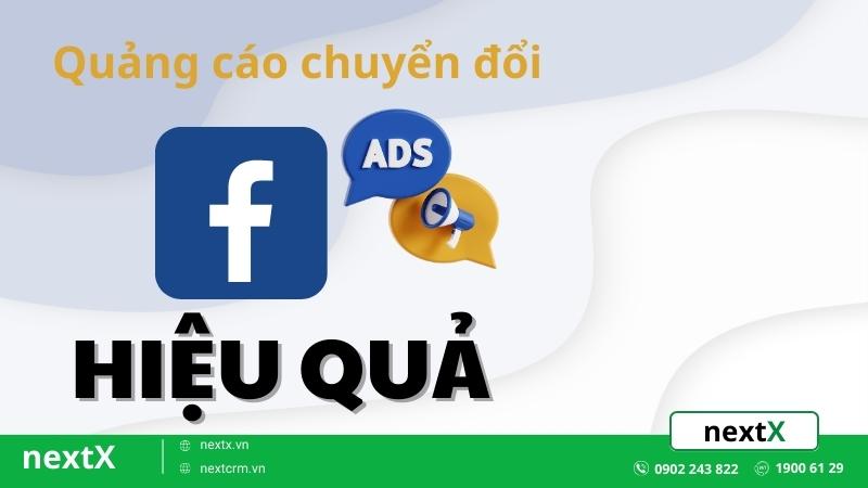 Mách bạn chạy quảng cáo chuyển đổi Facebook hiệu quả người mới