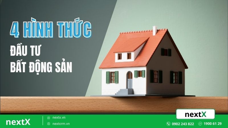 hình thức đầu tư bất động sản