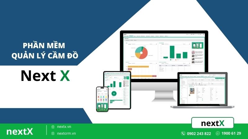 Phần mềm quản lý cầm đồ NextX