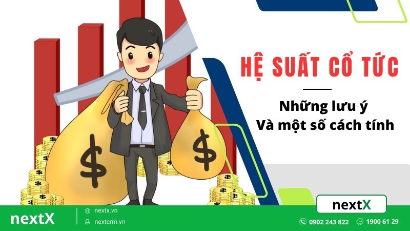 Những lưu ý về tỷ suất cổ tức và một số cách tính tỷ lệ chi trả