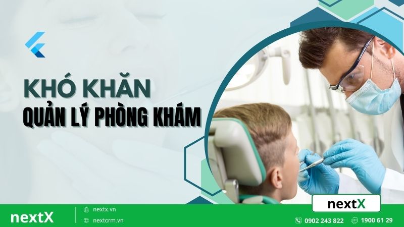 khó khăn quản lý phòng khám