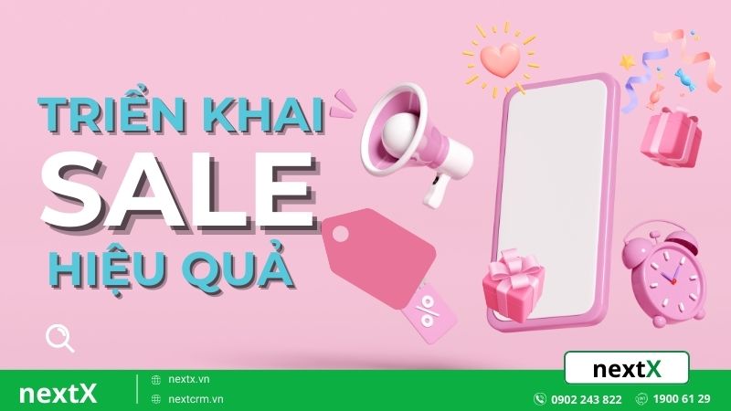 triển khai sale hiệu quả