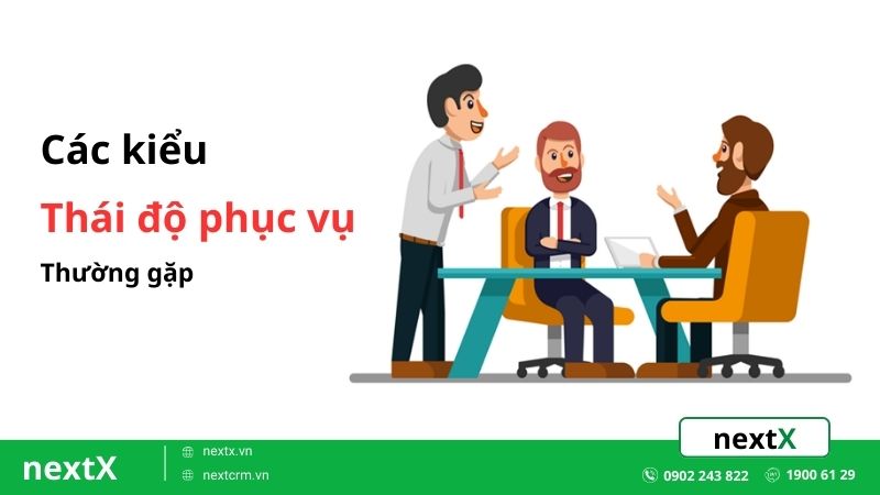 Các kiểu thái độ phục vụ