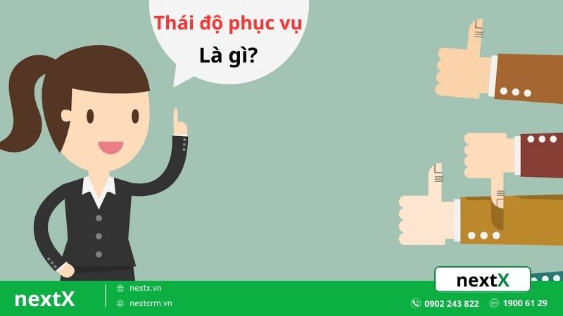 Thái độ phục vụ là gì