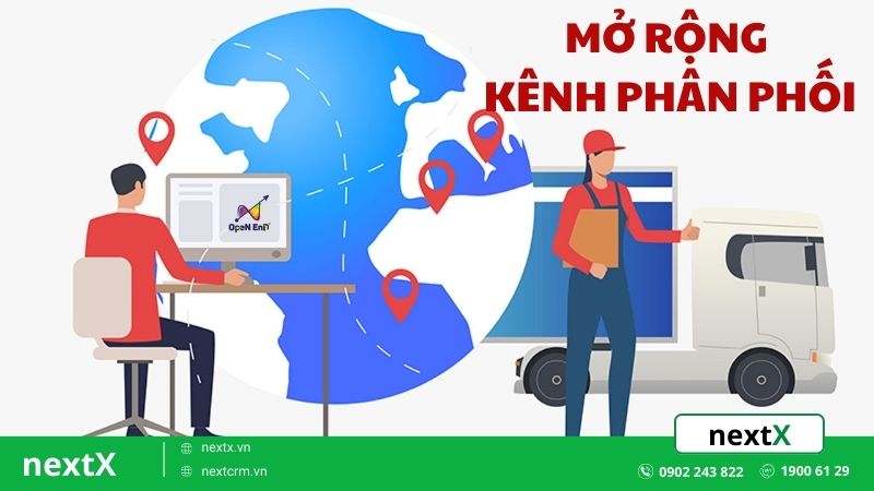 Mách bạn chiến lược mở rộng kênh phân phối hiệu quả trong kinh doanh