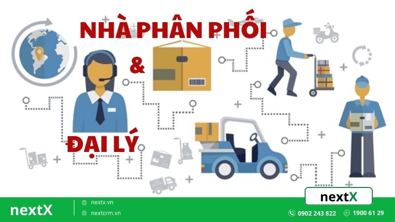 Tìm hiểu vai trò nhà phân phối và đại lý trong môi trường kinh doanh