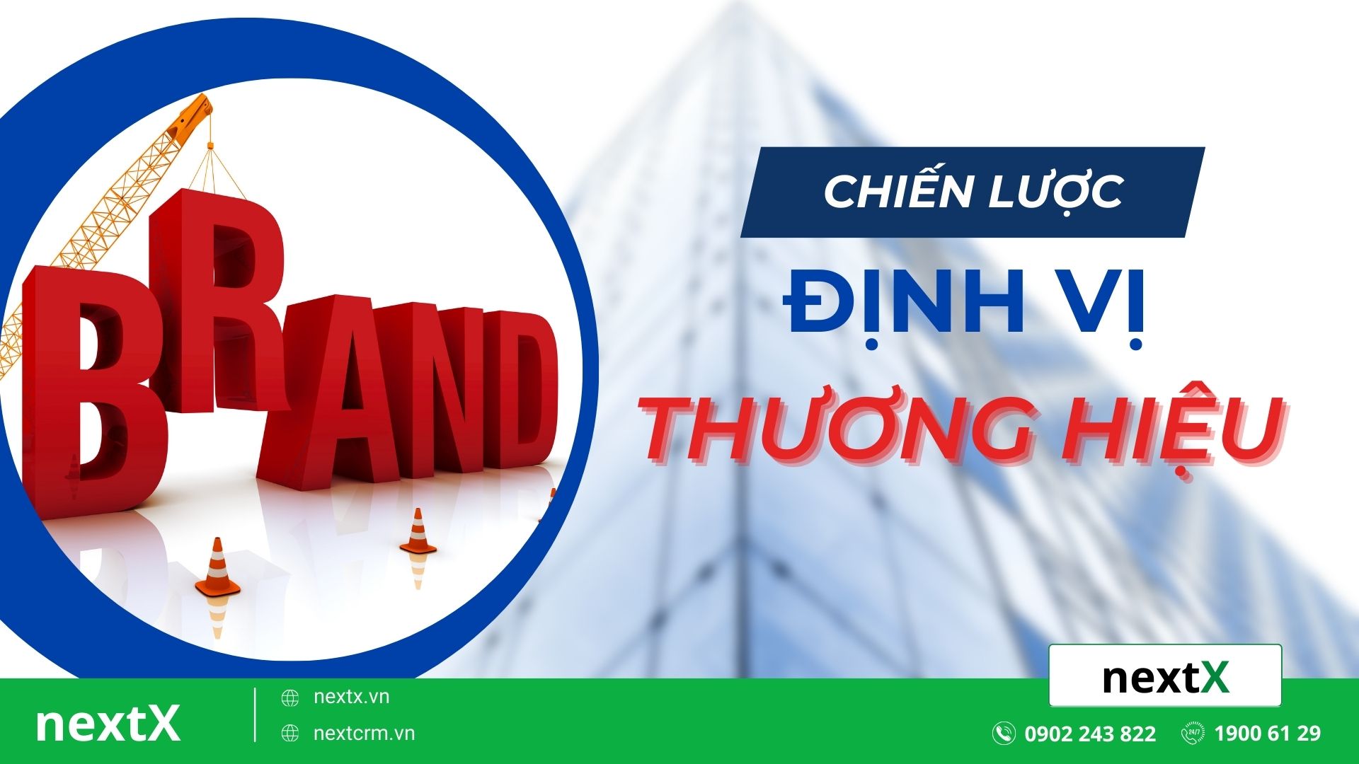 Làm thế nào để xây dựng chiến lược định vị thương hiệu thành công? 