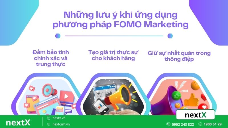 Những lưu ý khi ứng dụng phương pháp FOMO Marketing