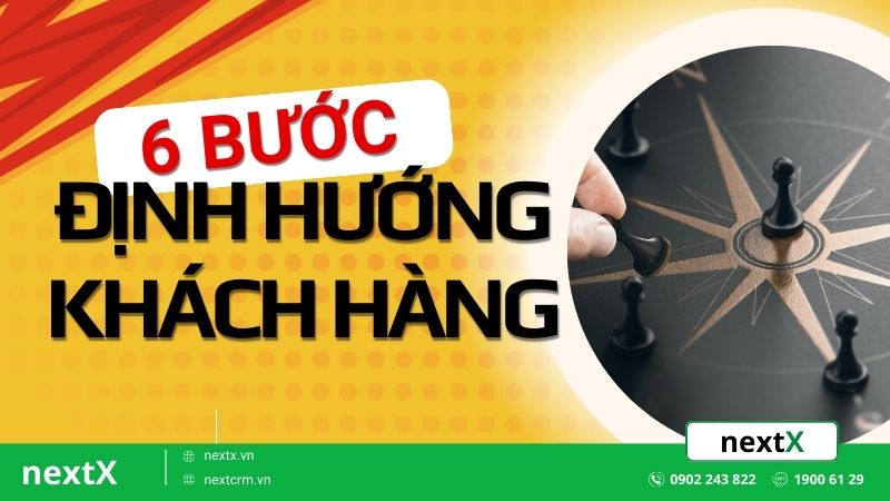 6+ Nguyên tắc định hướng khách hàng 100% các doanh nghiệp nên áp dụng