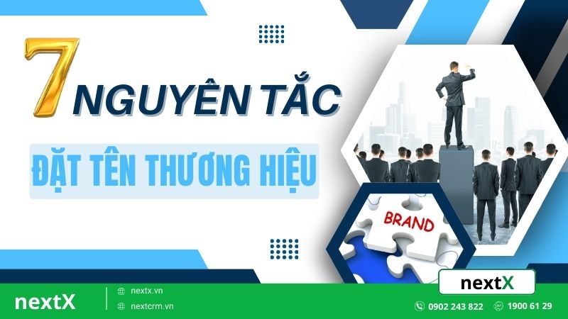 7 Nguyên tắc đặt tên thương hiệu giúp doanh nghiệp nổi bật