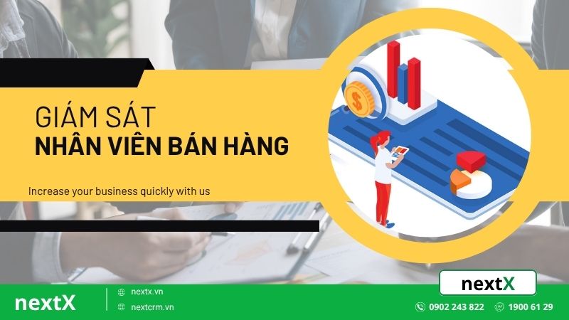 Bí quyết giám sát nhân viên bán hàng hiệu quả từ A đến Z