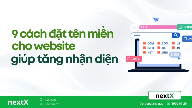 9 cách đặt tên miền cho website giúp tăng nhận diện