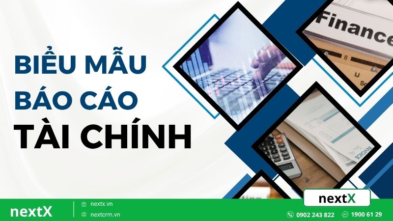 Biểu mẫu báo cáo tài chính: Hướng dẫn lập và tối ưu quản trị